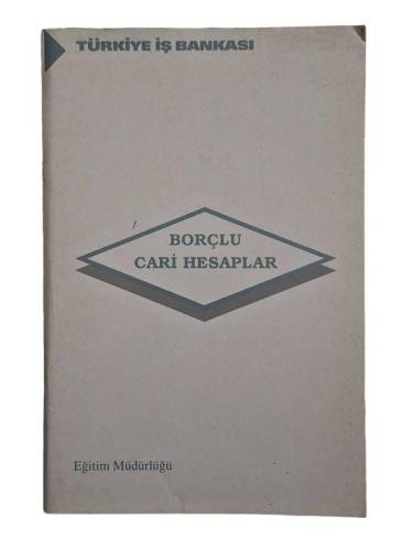 BORÇLU CARİ HESAPLAR - 0