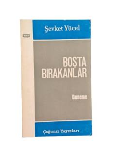 BOŞTA BIRAKANLAR