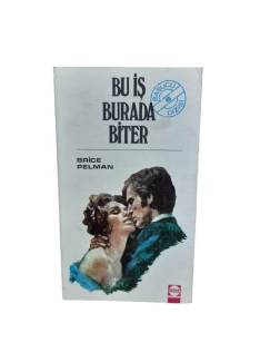 BU İŞ BURADA BİTER