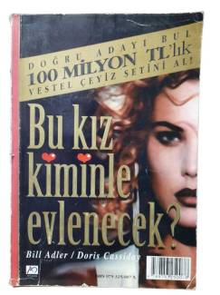 BU KIZ KİMİNLE EVLENECEK