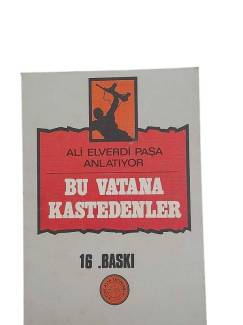 BU VATANA KASTEDENLER