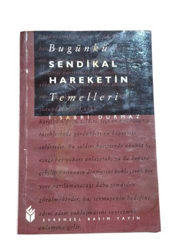 BUGÜNKÜ SENDİKAL HAREKETİN TEMELLERİ - 0