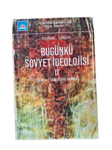 BUGÜNKÜ SOVYET İDEOLOJİSİ - II - 0