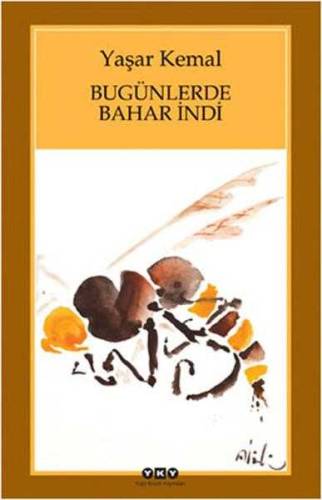 BUGÜNLERDE BAHAR İNDİ - 0