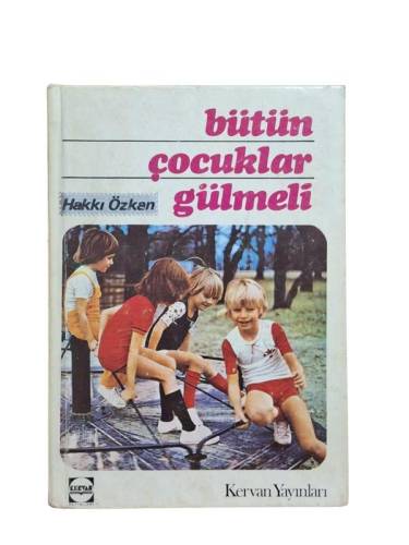 BÜTÜN ÇOCUKLAR GÜLMELİ - 0