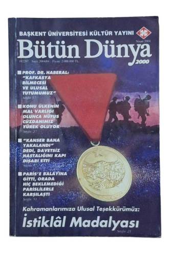 BÜTÜN DÜNYA NİSAN 2004\\ İSTİKLAL MADALYASI - 0