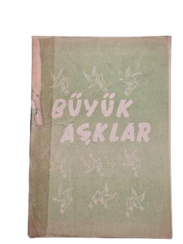 BÜYÜK AŞKLAR - 0