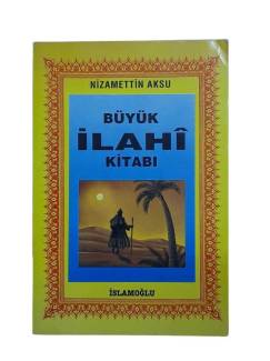 BÜYÜK İLAHİ KİTABI