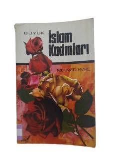 BÜYÜK İSLAM KADINLARI
