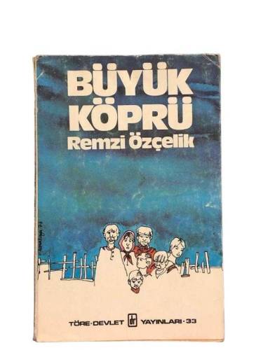 BÜYÜK KÖPRÜ - İMZALI (TARİHİ PİYES ) - 0