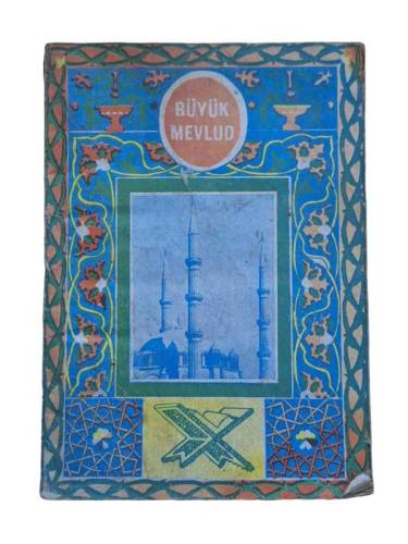 BÜYÜK MEVLÜD (İLAVELİ - BÜYÜK MEVLİDİ PEYGAMBERİ) - 0