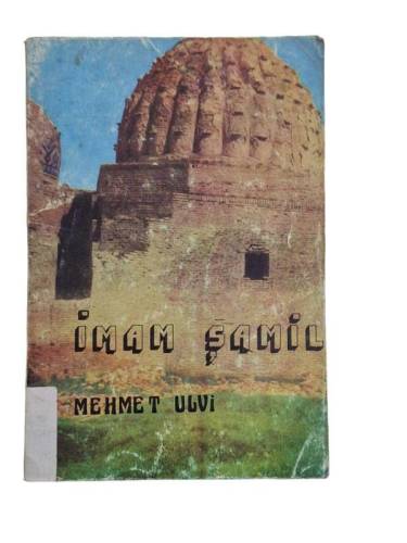 BÜYÜK MÜCAHİD İMAM ŞAMİL - 0