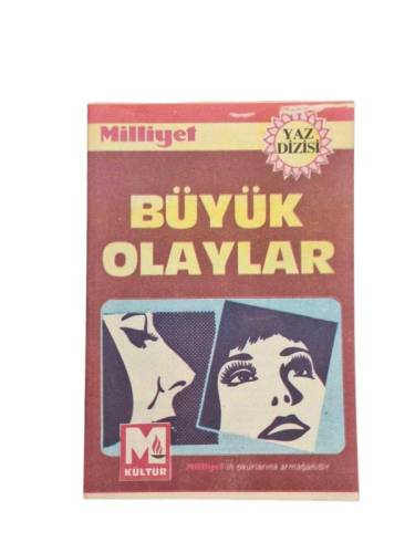 BÜYÜK OLAYLAR - MİLLİYET KÜLTÜR YAZ DİZİSİ - 0