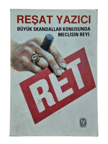 BÜYÜK SKANDALLAR KONUSUNDA MECLİSİN REYİ: RET - 0