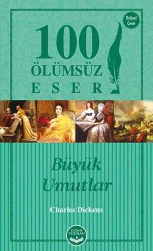 BÜYÜK UMUTLAR - 100 ÖLÜMSÜZ ESER - 0