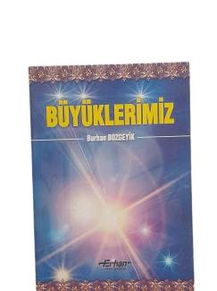 BÜYÜKLERİMİZ