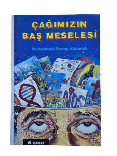 ÇAĞIMIZIN BAŞ MESELESİ - 0