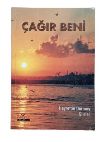 ÇAĞIR BENİ ( İMZALI ) - 0