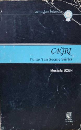 ÇAĞRI YUNUS'TAN SEÇME ŞİİRLER - 0
