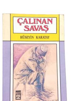 ÇALINAN SAVAŞ