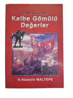ÇANAKKALE - KALBE GÖMÜLÜ DEĞERLER