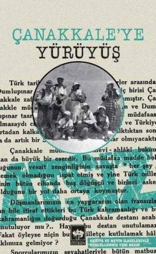 ÇANAKKALE'YE YÜRÜYÜŞ - 0