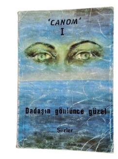 CANOM I DADAŞIN GÖNLÜNCE GÜZEL ŞİİRLER