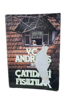 ÇATIDAKİ FISILTILAR