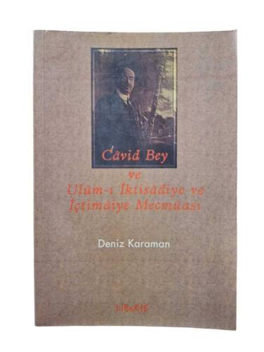 CAVİD BEY VE ULUM-I İKTİSADİYE VE İÇTİMAİYE MECMUASI - 0