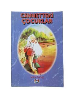 CENNETTEKİ ÇOCUKLAR