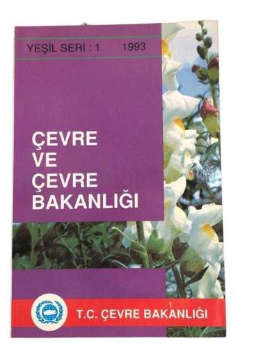 ÇEVRE VE ÇEVRE BAKANLIĞI YEŞİL SERİ:1 1993 - 0