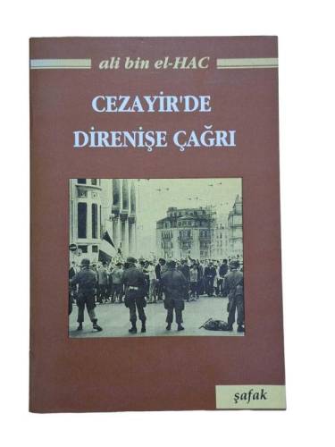 CEZAYİR'DE DİRENİŞE ÇAĞRI - 0