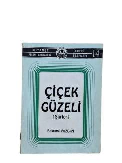 ÇİÇEK GÜZELİ