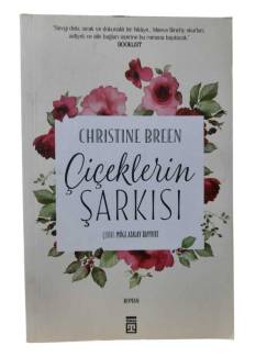 ÇİÇEKLERİN ŞARKISI