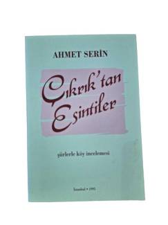 ÇIKRIK'TAN ESİNTİLER ŞİİRLERLE KÖY İNCELEMESİ
