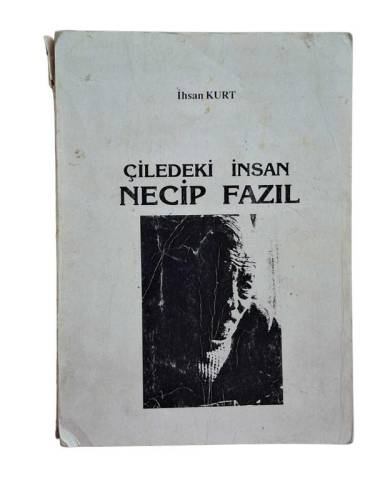 ÇİLEDEKİ İNSAN NECİP FAZIL - 0