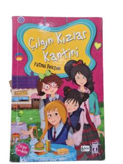 ÇILGIN KIZLAR KANTİNİ