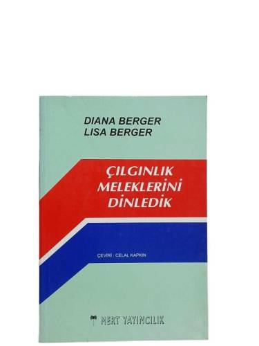 ÇILGINLIK MELEKLERİNİ DİNLEDİK - 0