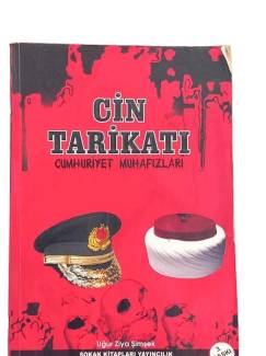 CİN TARİKATI CUMHURİYET MUHAFIZLARI (İTHAFLI-İMZALI)