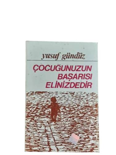 ÇOCUĞUNUZ BAŞARISI ELİNİZDEDİR - 0