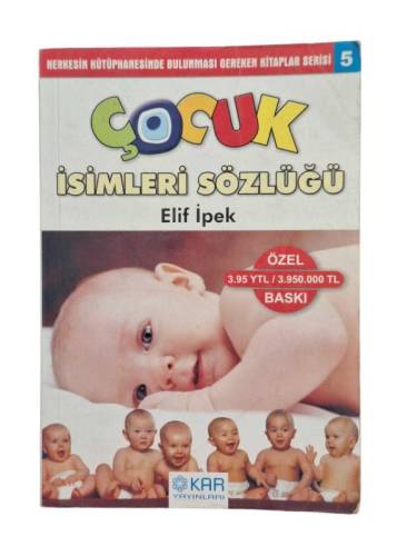 ÇOCUK İSİMLERİ SÖZLÜĞÜ - 0