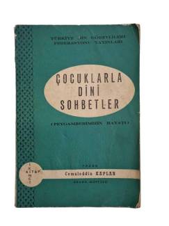 ÇOCUKALARLA DİNİ SOHBETLER