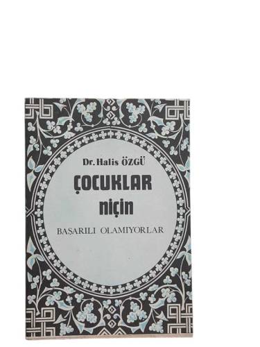 ÇOCUKLAR NİÇİN BAŞARILI OLAMIYORLAR? - 0