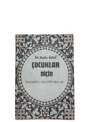 ÇOCUKLAR NİÇİN BAŞARILI OLAMIYORLAR - 0