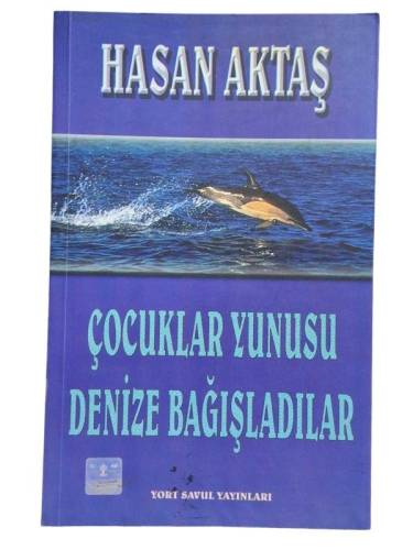 ÇOCUKLAR YUNUSU DENİZE BAĞIŞLADILAR - 0