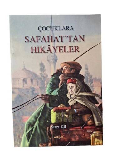 ÇOCUKLARA SAFAHAT'TAN HİKAYELER - 0