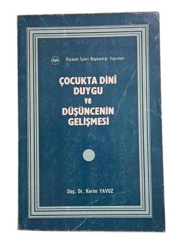 ÇOCUKTA DİNİ DUYGU VE DÜŞÜNCENİN GELİŞMESİ 7-12 YAŞ - 0