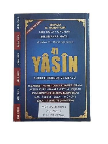 ÇOK KOLAY OKUNAN BİLGİSAYAR HATLI MEVLİDLERE ÖZEL OLARAK HAZIRLANMIŞ 41 YASİN TÜRKÇE OKUNUŞ VE MEAL - 0