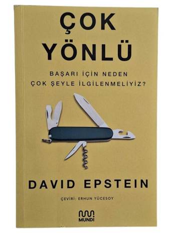 ÇOK YÖNLÜ - BAŞARI İÇİN NEDEN ÇOK ŞEYLE İLGİLENMELİYİZ? - 0