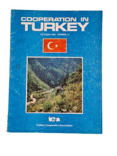 COOPERATİON İN TURKEY OCTOBER 1989 NUMBER :11 - 0